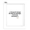 Affiche Loic Prigent J'Ai Pas Le Temps - 30 X 40 Cm-Image Republic Outlet