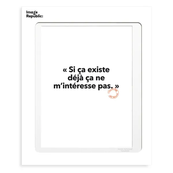 Affiche Loic Prigent Si Ca Existe Deja - 56 X 76 Cm-Image Republic